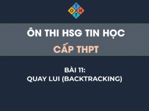 Ôn thi HSG Tin học THPT – Bài 11: Quay lui (Backtracking) 87 Trí tuệ nhân tạo