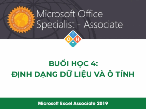 MOS Excel - Buổi học 4: Định dạng dữ liệu và ô tính 94 Trí tuệ nhân tạo