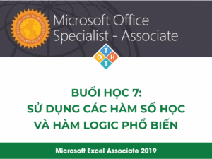 MOS Excel - Buổi học 7: Sử dụng các hàm số học và hàm logic phổ biến 97 Trí tuệ nhân tạo